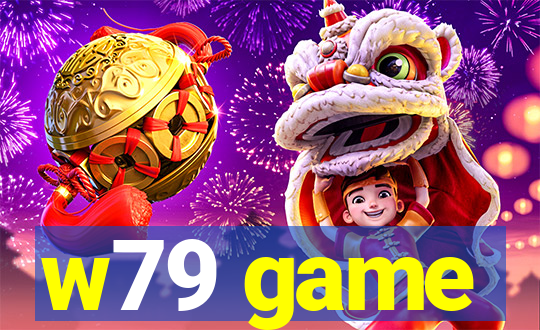 w79 game